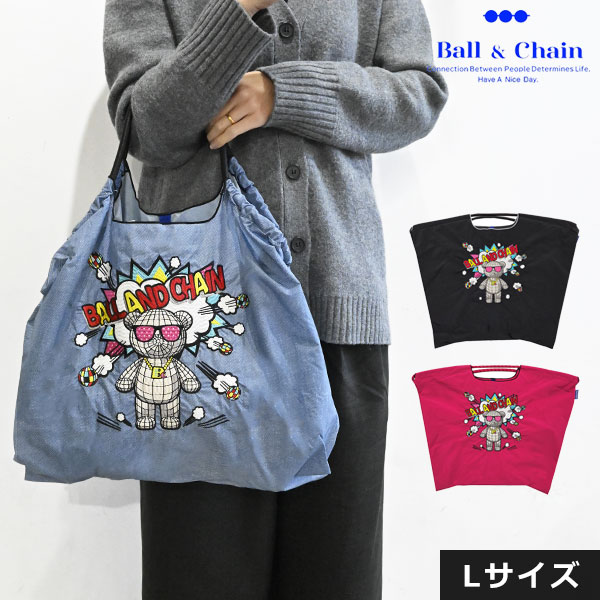 【送料無料】【即納】 Ball＆Chain ボールアンドチェーン 正規品 KUMA BOOM　Lサイズ バッグ エコバッグ トートバッグ 刺繍 ギフト A4 301169