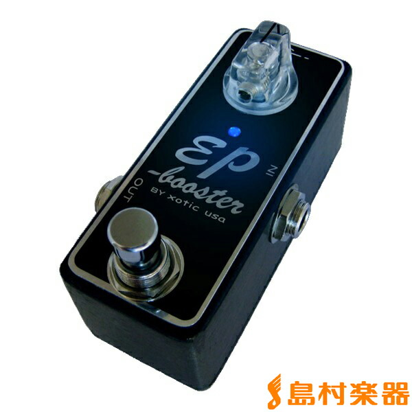 宗次郎 xotic EPbooster 楽天市場】Xotic EP-Booster : 昭和32年創業の老舗 クロサワ楽器
