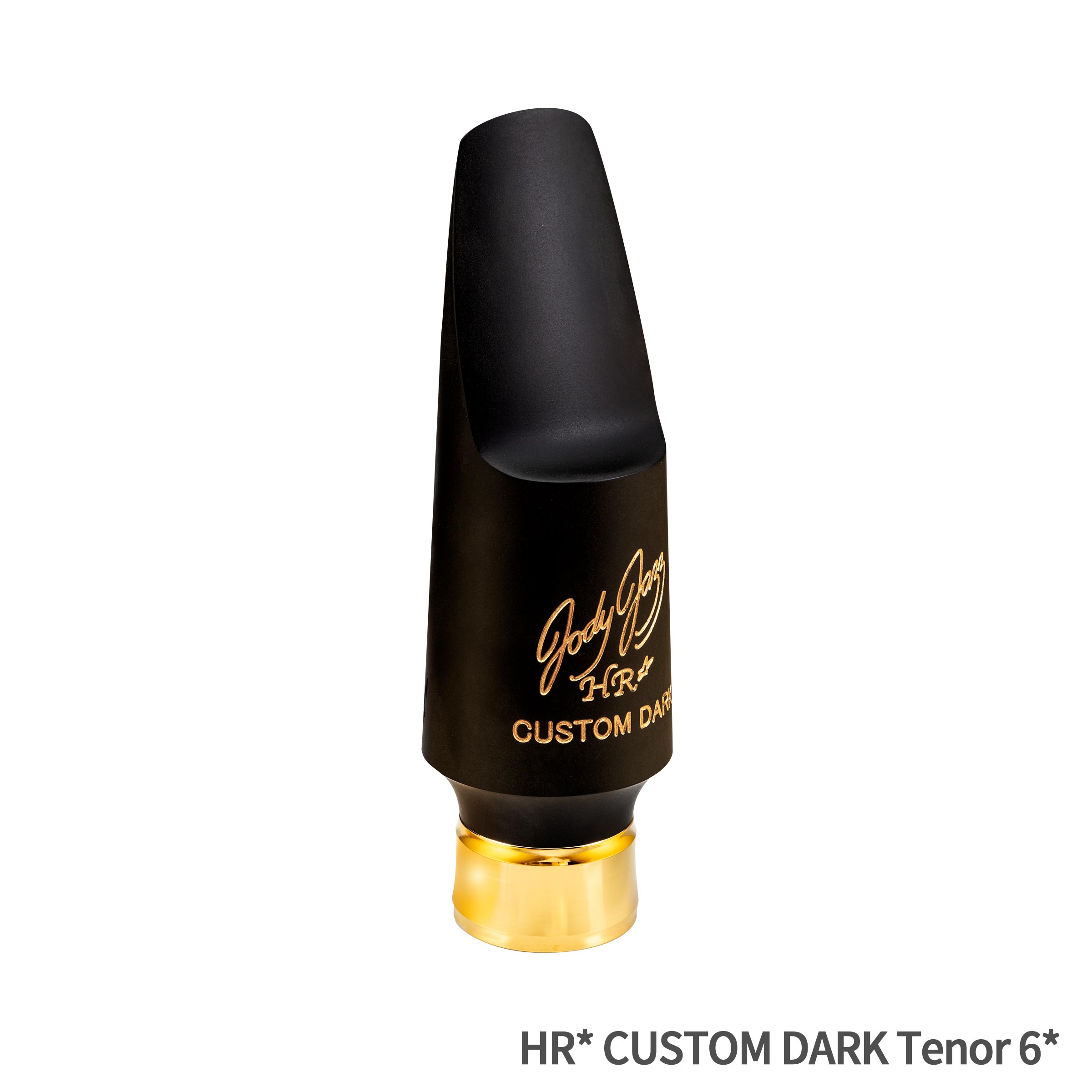 ソプラノサックス　マウスピース　JodyJazz HR6* 楽天市場】【楽天スーパーSALE限定 エントリーでP5倍】 JODYJAZZ HR