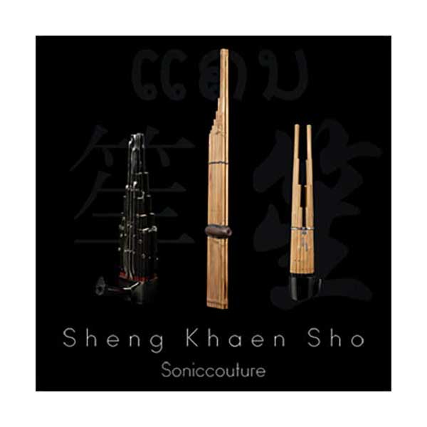 SONICCOUTURE SHENG KHAEN SHO シェン・ケーン・ショウ ソフト音源 ソニッククチュール A7234[メール納品 代引き不可]