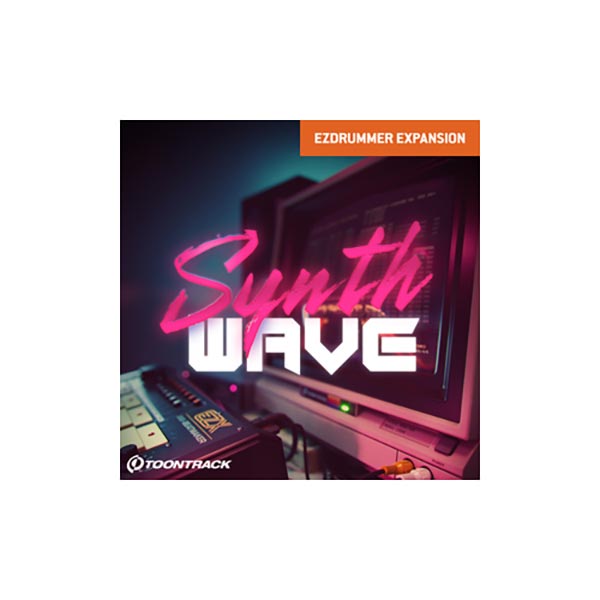 TOONTRACK EZX - SYNTHWAVE EZX拡張 ドラム音源 トゥーントラック B9542[メール納品 代引き不可]