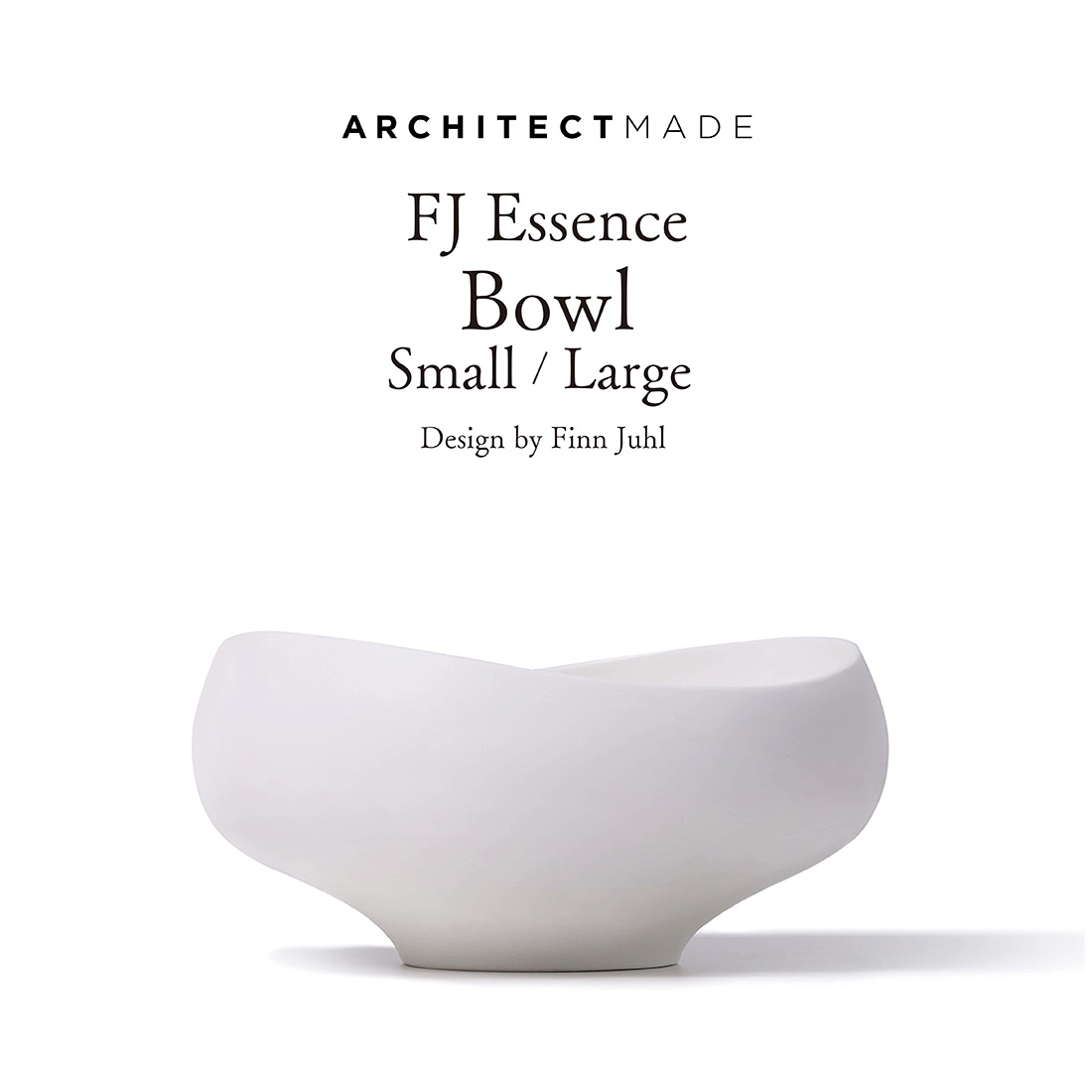 ARCHITECTMADE アーキテクトメイド FJ Essence Bowl スモールボウル ラージボウル Finn Juhl フィン・ユール 食器 ボーンチャイナ 陶器 花器 オブジェ ボウル