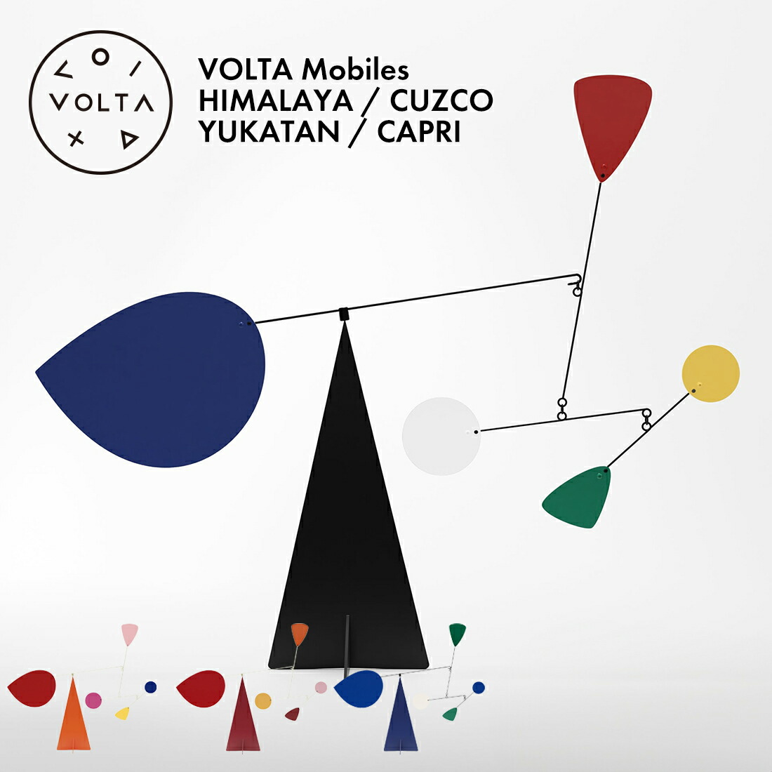 VOLTA Mobiles ヴォルタ モビール HIMALAYA ヒマラヤ CUZCO クスコ YUKATAN ユカタン CAPRI カプリ Oxto&Mario Conti モビール アート インテリア オブジェ スペイン