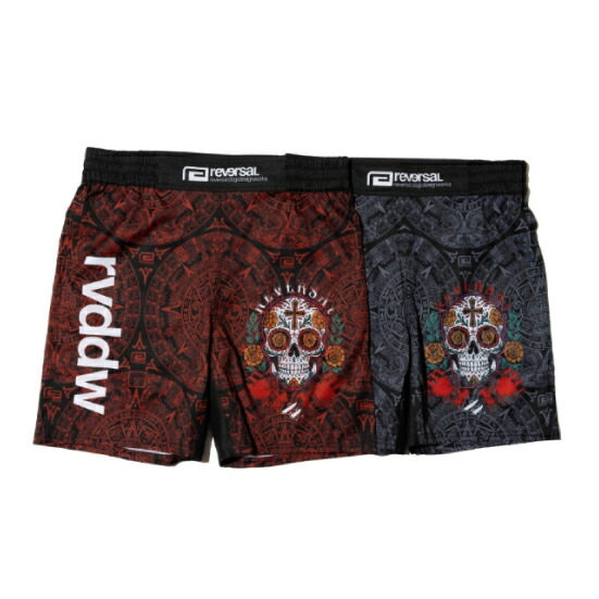 リバーサル パンツ ショート ハーフ reversal DIA DE MUERTOS FIGHT SHORTS（BASIC LENGTH / BACK POCKET) アクティブ ファイト ショーツ