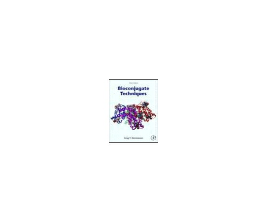 （出版社）Academic Pr. Bioconjugate Techniques 1冊 978-0-12-382239-0