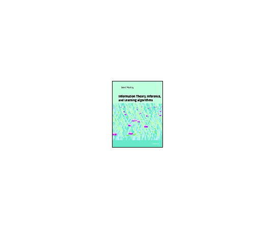 （書き著す社）Cambridge U.P. Information Theory  Inference and Learning Algorithms. 1冊 978-0-521-64298-9