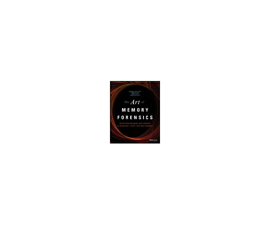 （出版社）Wiley The Art of Memory Forensics 1冊 978-1-118-82509-9