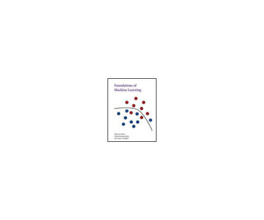 （書き著す社）The MIT Press Foundations of Machine Learning 1冊 978-0-262-01825-8
