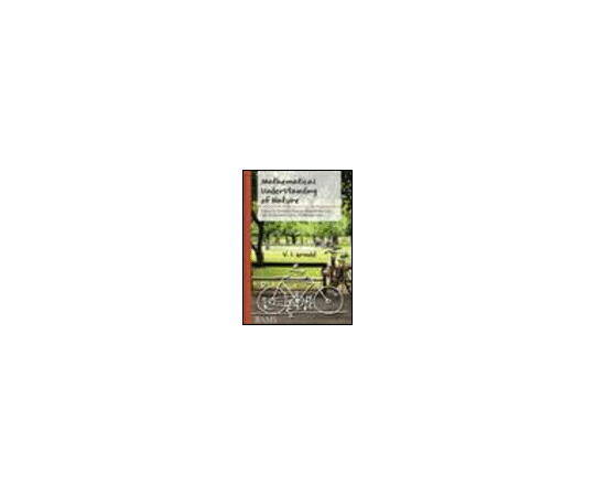 （出版社）American Mathematical Society Mathematical Understanding of Nature 1冊 978-1-4704-1701-7