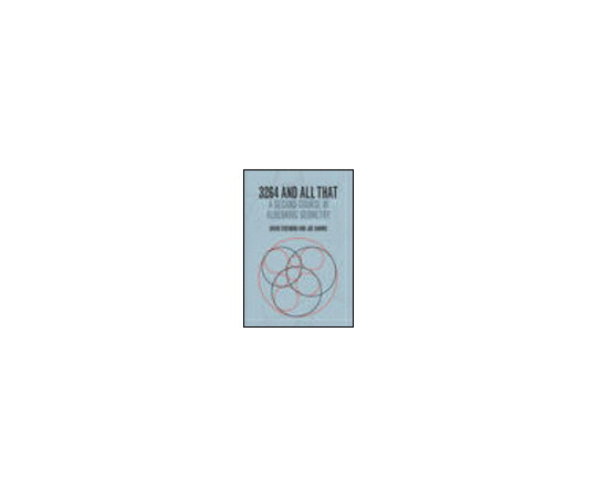 （出版社）Cambridge U.P. 3264 and All That: A Second Course in Algebraic Geometry 1冊 978-1-107-60272-4