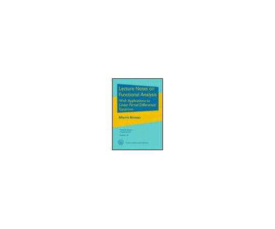 (出版社)American Mathematical Society Lecture Notes on Functional Analysis 1冊 978-0-8218-8771-4
