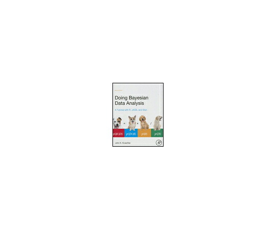（書き著す社）Academic Pr. Doing Bayesian Data Analysis 1冊 978-0-12-405888-0