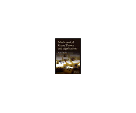 （書き著す社）Wiley Mathematical Game Theory and Applications 1冊 978-1-118-89962-5