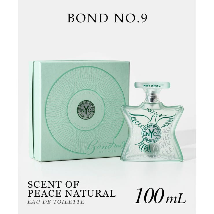 【10％OFF引き換え証！6/11(木)1:59まで】U-STREAM ボンドナンバーナイン BOND NO.9 SCENT OF PEACE NATURAL 仙・オブ・天下太平 自然的 オードパルファム 100ml ユニ一発やる 生新しい フレグ