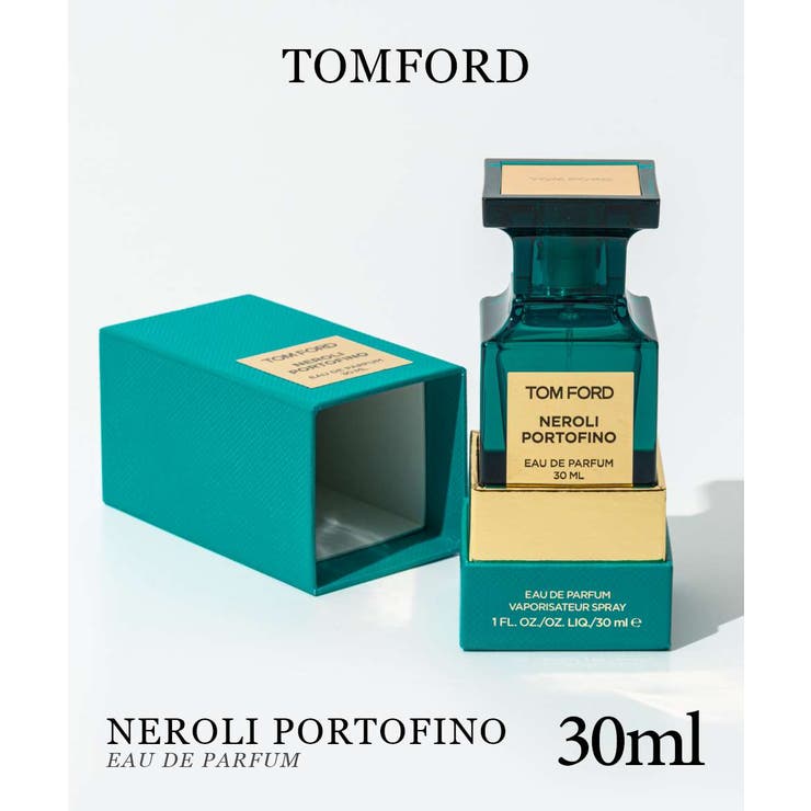 U-STREAM トムジェラルド・r・フォード TOMFORD オードパルファム メンズ レディース 芳ばしさ ネロリ・ポルトフィーノ 電子データ処理 30ml 差し上げ物 差し上げ物 芳ばしさ 香料 香料・ディフューザー・キャンドル