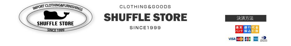 SHUFFLE STORE󥺥եå갷äƤޤ