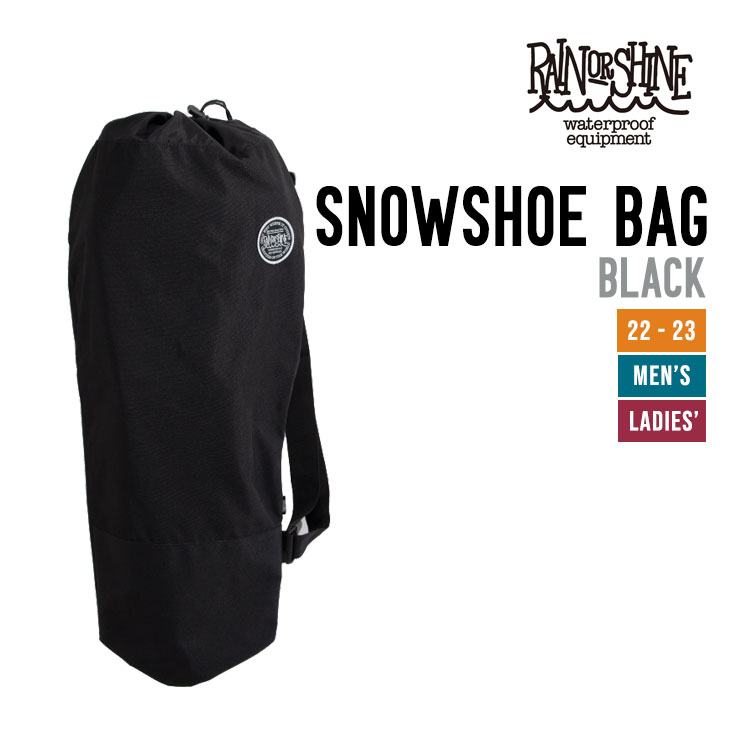 【楽天市場】RAIN OR SHINE レインオアシャイン 22-23 SNOWSHOE BAG スノーシュー バック [早期予約