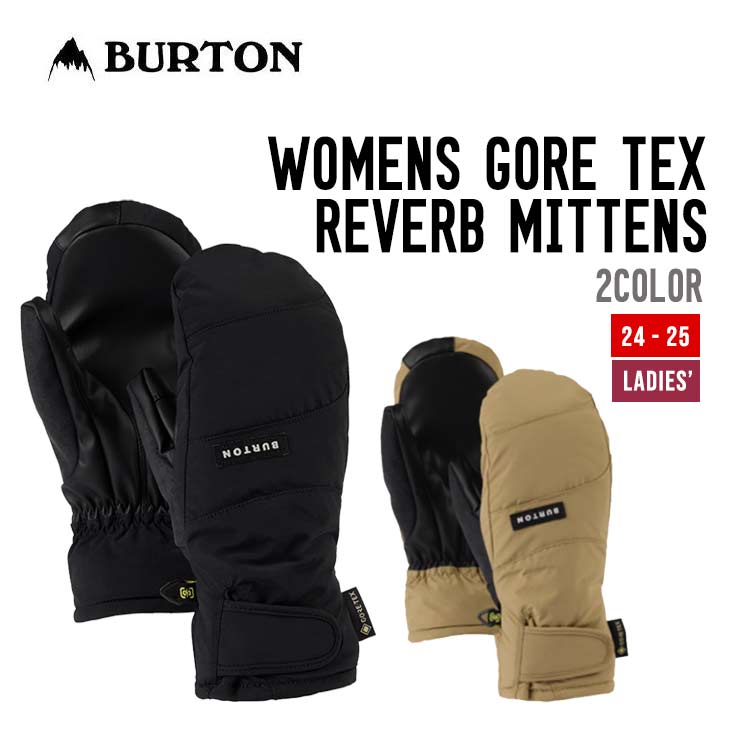 BURTON バートン WOMENS REVERB GORE TEX MITTENS リバーブ ゴアテックス ミトン 正規品 スノーボード グローブ 防水 ウィメンズ
