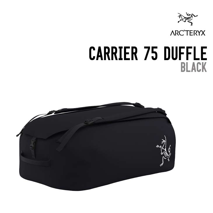 ARC'TERYX アークテリクス 25-26 CARRIER 75 DUFFLE キャリア 75 ダッフル バッグ 正規品 ユニセックス 収納 軽量|【SIDECAR】SURF&SNOW