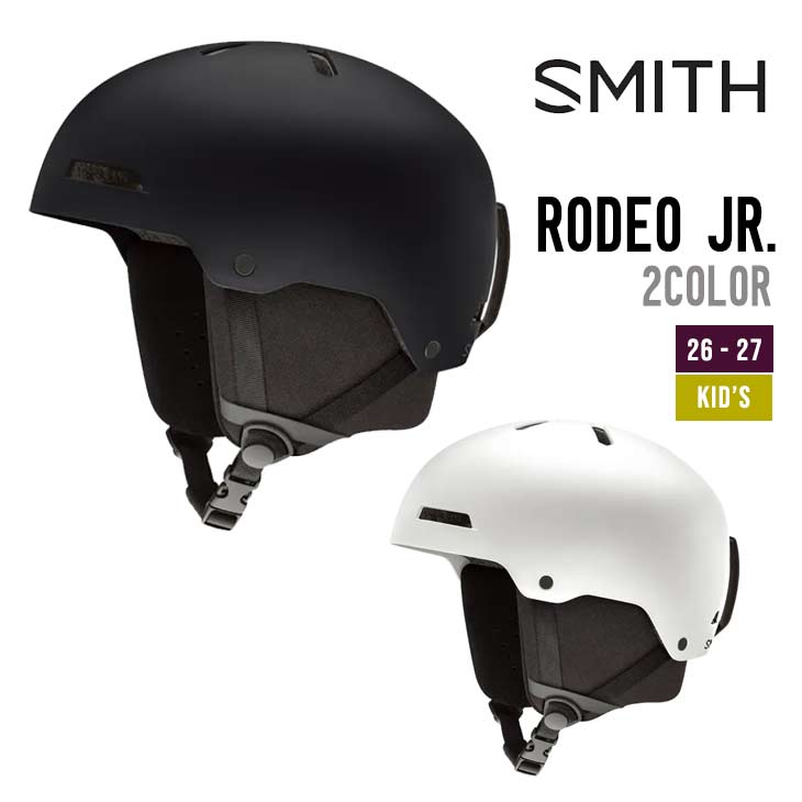 SMITH スミス 26-27 RODEO JR. ロデオ ヘルメット スノーボード スキー 子供用 キッズ|【SIDECAR】SURF&SNOW