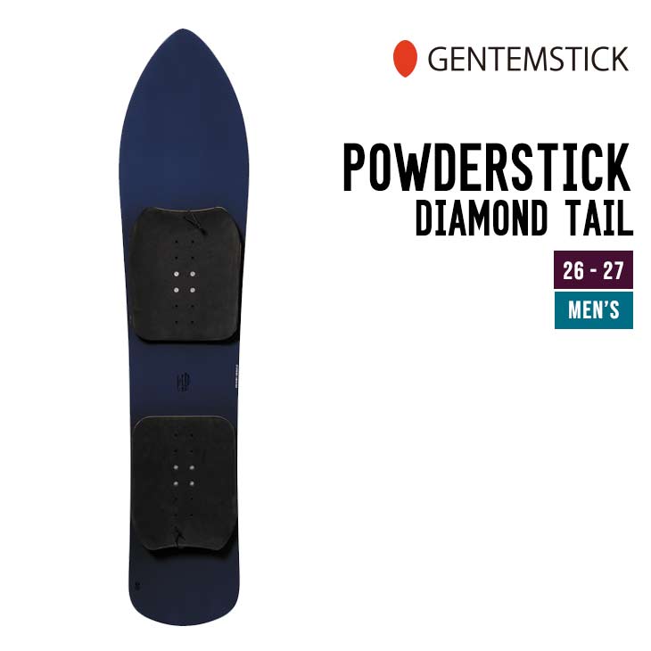 GENTEMSTICK ゲンテンスティック 26-27 POWDERSTICK DIAMOND TAIL パウダースティック ダイヤモンドテール 2026-2027 スノーボード スノーサーフ｜【SIDECAR】SURF＆SNOW