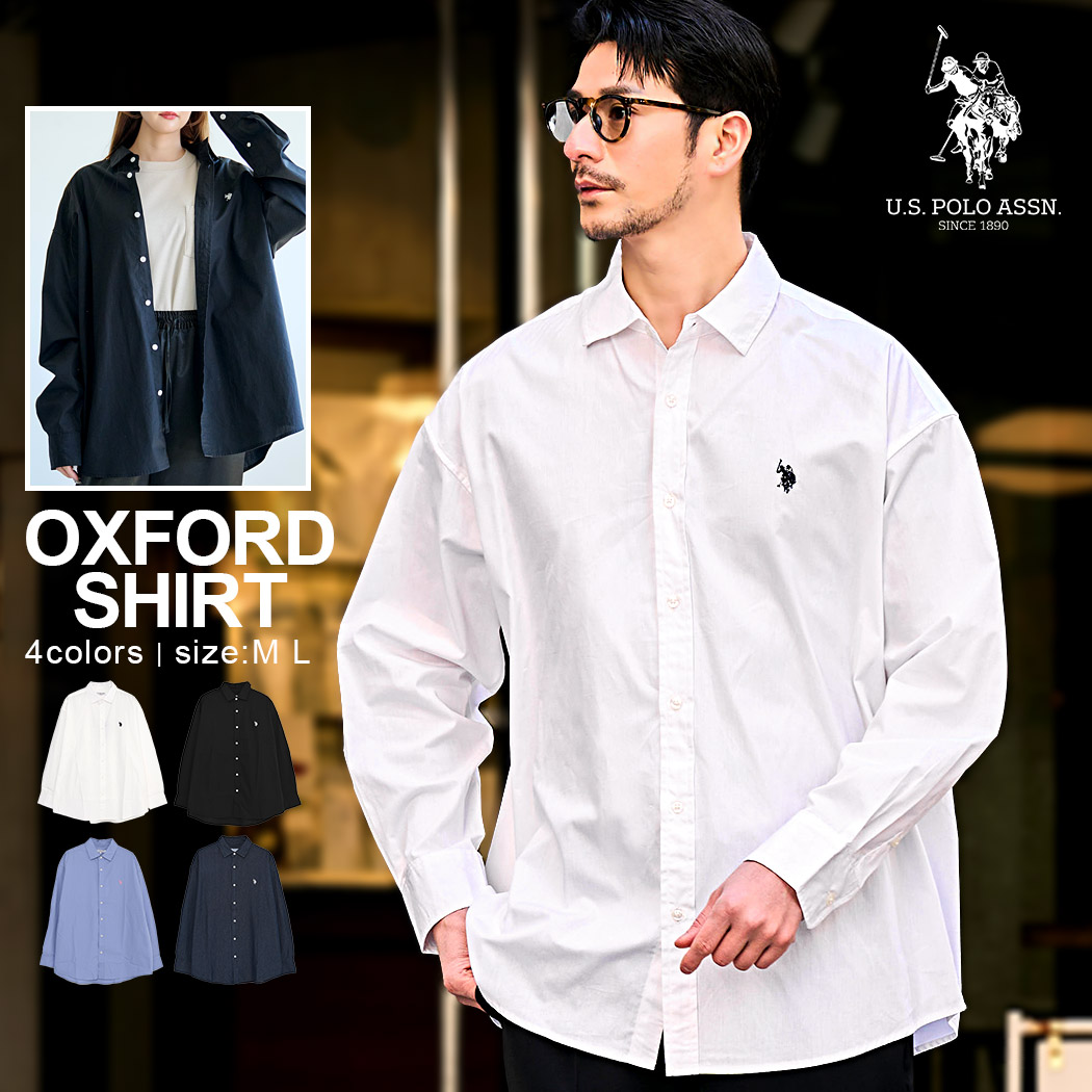 【送料無料】シャツ メンズ レディース U.S. POLO ASSN. ユーエスポロアッスン 長袖 長袖シャツ オックスフォードシャツ 刺繍 ブランド ロゴ 大きいサイズ ゆったり 白シャツ デニムシャツ 男女兼用 シンプル 大人 20代 30代 40代 50代 ユニセックス 男性 女性 服 春 春夏