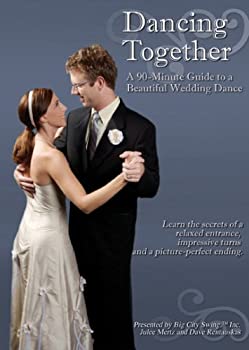 【中古】【輸入品・未使用】Dancing Together: A 90-Minute Guide to a Beautiful Wedding Dance|スカイマーケットプラス