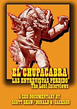 【中古】【輸入品・未使用】EL Chupacabra: Las Entrevistas Perdido (The Lost Interviews)｜スカイマーケットプラス 12,733円