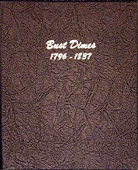 【中古】【輸入品・未使用】Dansco Bust Dimes 1796-1837 Album #6121 by Dansco|スカイマーケットプラス