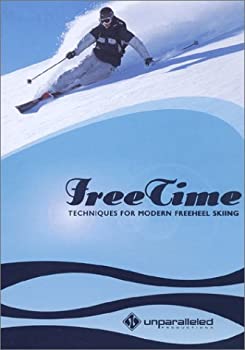 【中古】【輸入品・未使用】Free Time: Techniques for Modern Freeheel Skiing|スカイマーケットプラス