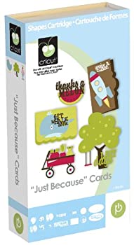 【中古】【輸入品・未使用】Cricut Just Because Cartridge by Cricut