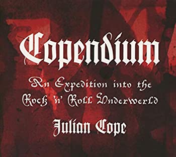 【中古】【輸入品・未使用】Copendium ~ Julian Cope