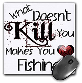 【中古】【インポート品・未当て嵌める】3dRose What Doesn\u0027t Kill You Fishing Mouse Pad (mp_185989_1) [並行輸入品]