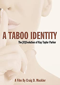 【中古】【輸入品・未使用】Taboo Identity: Revolution of Kay Taylor Parker [DVD] [Import]｜スカイマーケットプラス 8,208円