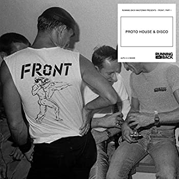 【中古】【輸入品・未使用】RUNNING BACK MASTERMIX PRESENTS - FRONT / PART 1: PROTO HOUSE & DISCO [2X12INCH]