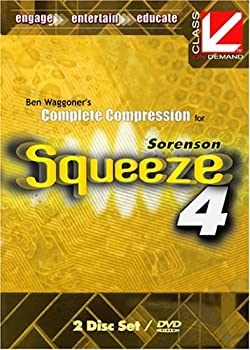 【中古】【輸入品・未使用】Sorenson Squeeze 4: Ben Waggoner's Complete Compression for Sorenson Squeeze 4 Video Training Tutorial