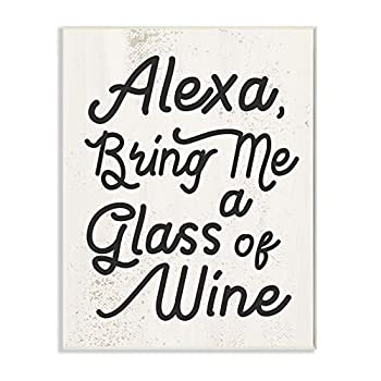 【中古】【輸入品・未使用】Stupell Industries Alexa Bring Me Wine アンティーク調キッチンサイン 木製アート Daphne Polselli作 13 x 19