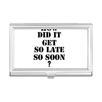 【中古】【インポート品・未当て嵌める】How Did It Get So Late So Soon 名刺保持者 入れもの 衣嚢ボックス席 紙入れ