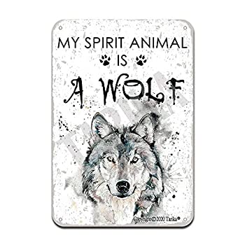 【中古】【輸入品・未使用】My Spirit Animal is A Wolf 8 x 12インチ レトロ風ブリキ装飾ポスターサイン 自宅 キッチン バスルーム 農場 庭 ガレージ インスピレーショナル