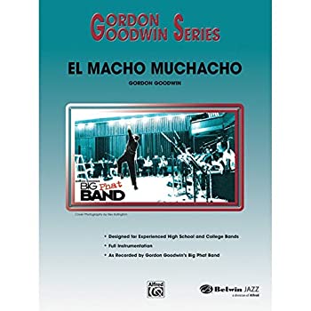 【中古】【インポート品・未当て嵌める】El Macho Muchacho - By Gordon Goodwin