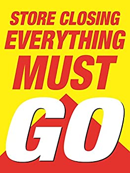 【中古】【輸入品・未使用】Store Closing Everything Must Go | 窓小売用ディスプレイサインボード ビジネス用 | 18 x 24インチ