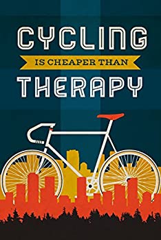 【中古】【輸入品・未使用】Cycling Is Cheaper Than Therapy???screenprintスタイル 24 x 36 Giclee Print LANT-56602-24x36