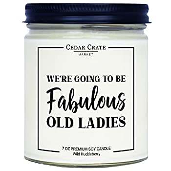 【中古】【インポート品・未当て嵌める】茶飲み友だち蝋燭差し上げ物 - We Will Be Fabulous Old Ladies - お上さんへの面白可笑しい蝋燭差し上げ物、生まれ落ちる日差し上げ物、馴染みへの面白可笑しい差し上げ物、お上さんへ