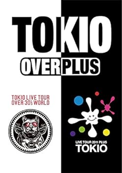 【中古】【良い】TOKIO LIVE TOUR +PLUS+ & OVER 30's WORLD【通常盤】 [DVD]｜スカイマーケットプラス
