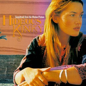 【中古】【非常に良い】Hideous Kinky: Soundtrack From The Motion Picture