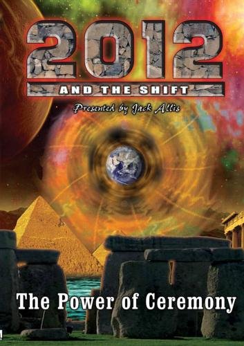 【中古】【非常に良い】2012 & The Shift: The Power of Ceremony [DVD]｜スカイマーケットプラス