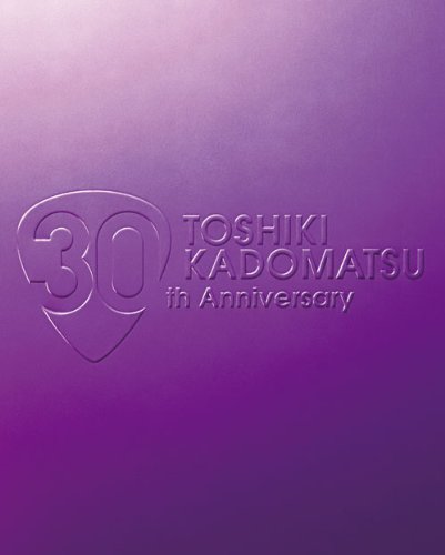 【中古】【非常に良い】TOSHIKI KADOMATSU 30th Anniversary Live 2011.6.25 YOKOHAMA ARENA(盤) [Blu-ray]｜スカイマーケットプラス