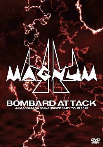 【中古】【非常に良い】BOMBARD ATTACK 44MAGNUM ON 30th ANNIVERSARY TOUR 2013 [DVD]｜スカイマーケットプラス