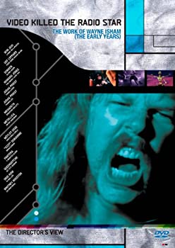 【中古】VIDEO KILLED THE RADIO STAR 伝説のビデオ・メイカー ~ウェイン・アイシャム [DVD]｜スカイマーケットプラス