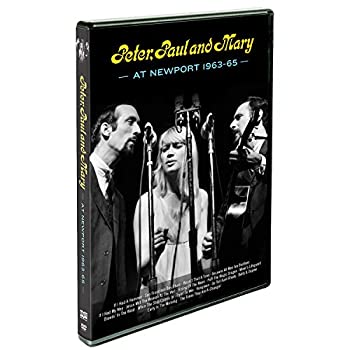 【中古】Peter Paul And Mary At Newport 63-65